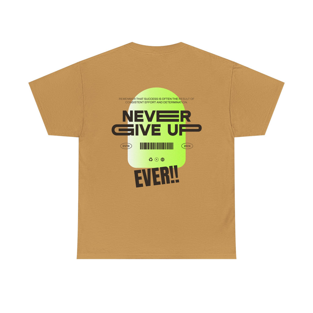 Never Give Up Tee