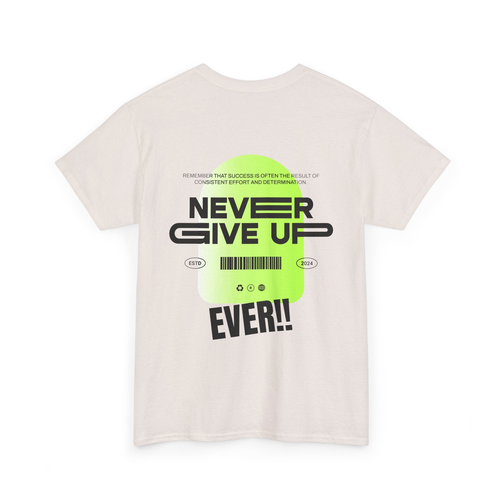 Never Give Up Tee