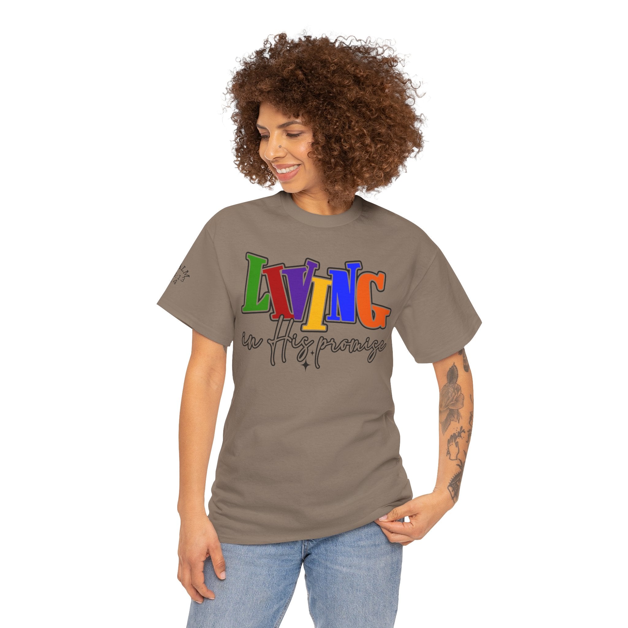 Colorful Living in His Presence Tee