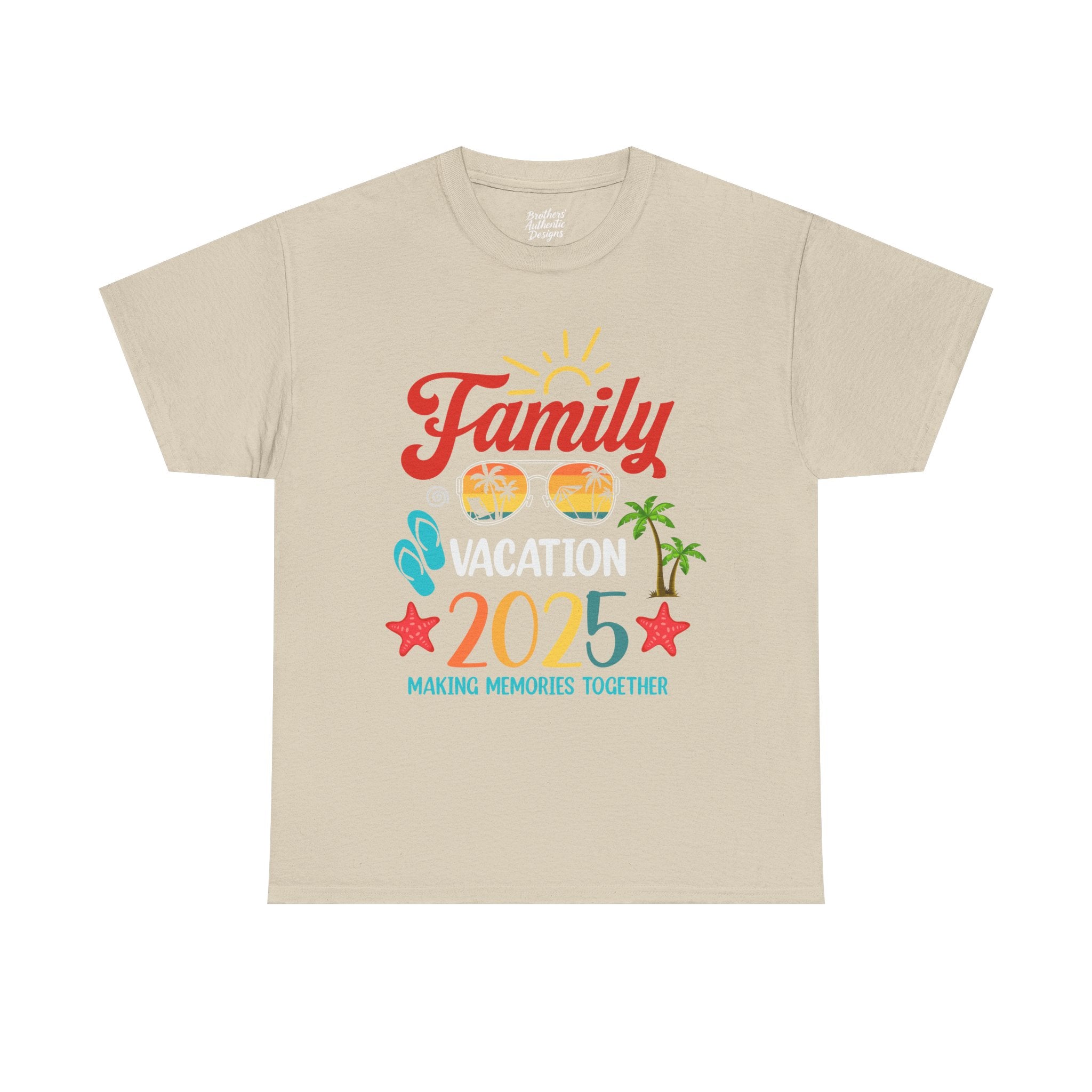 Family Vacation 2025 T-Shirt | Making Memories Together Tee