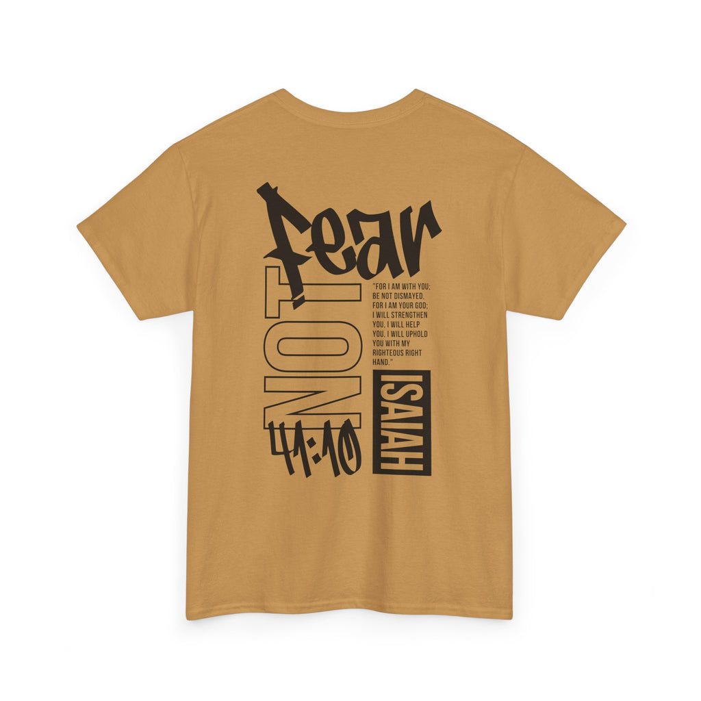 Isaiah 41:10 Faith Shirt- Black letters