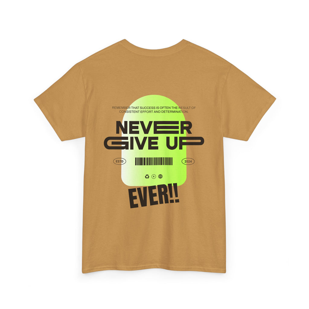 Never Give Up Tee