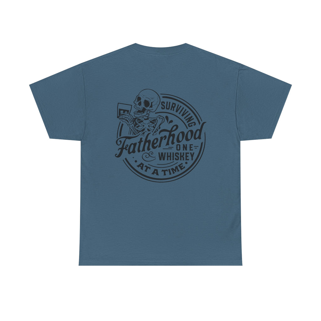 Fatherhood Whiskey Tee