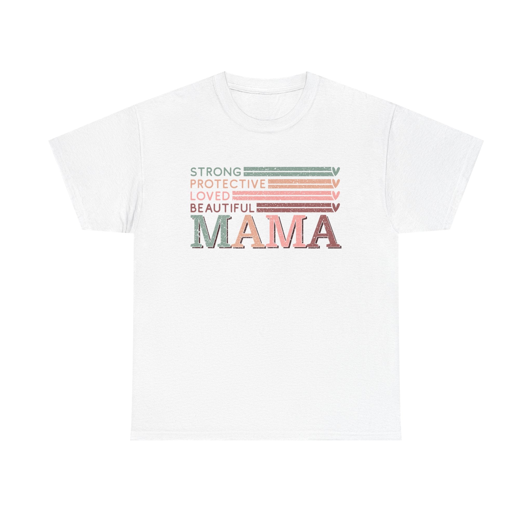 Mama Affirmation Tee - Strong, Beautiful, Loved - Unisex Heavy Cotton T-Shirt