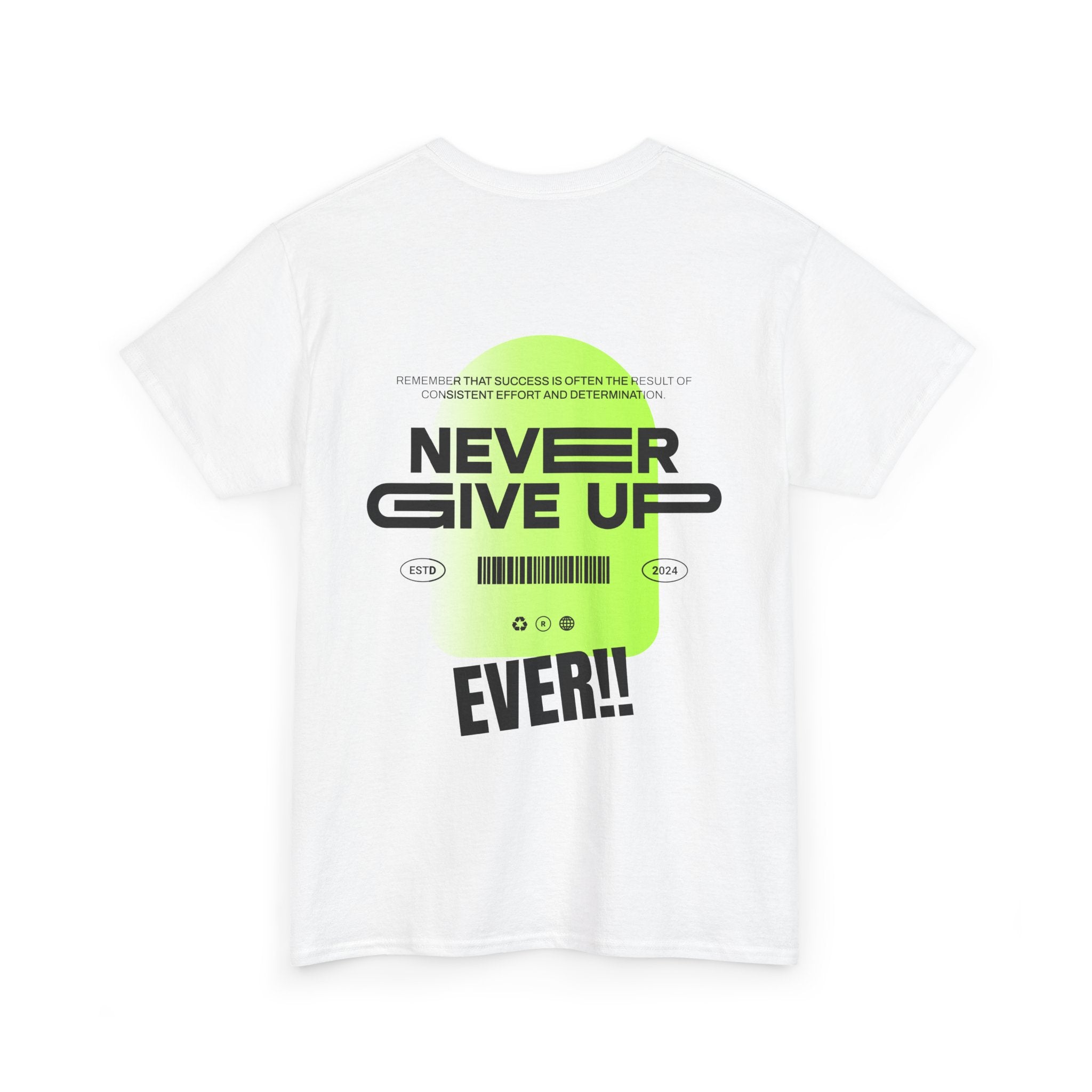 Never Give Up Tee