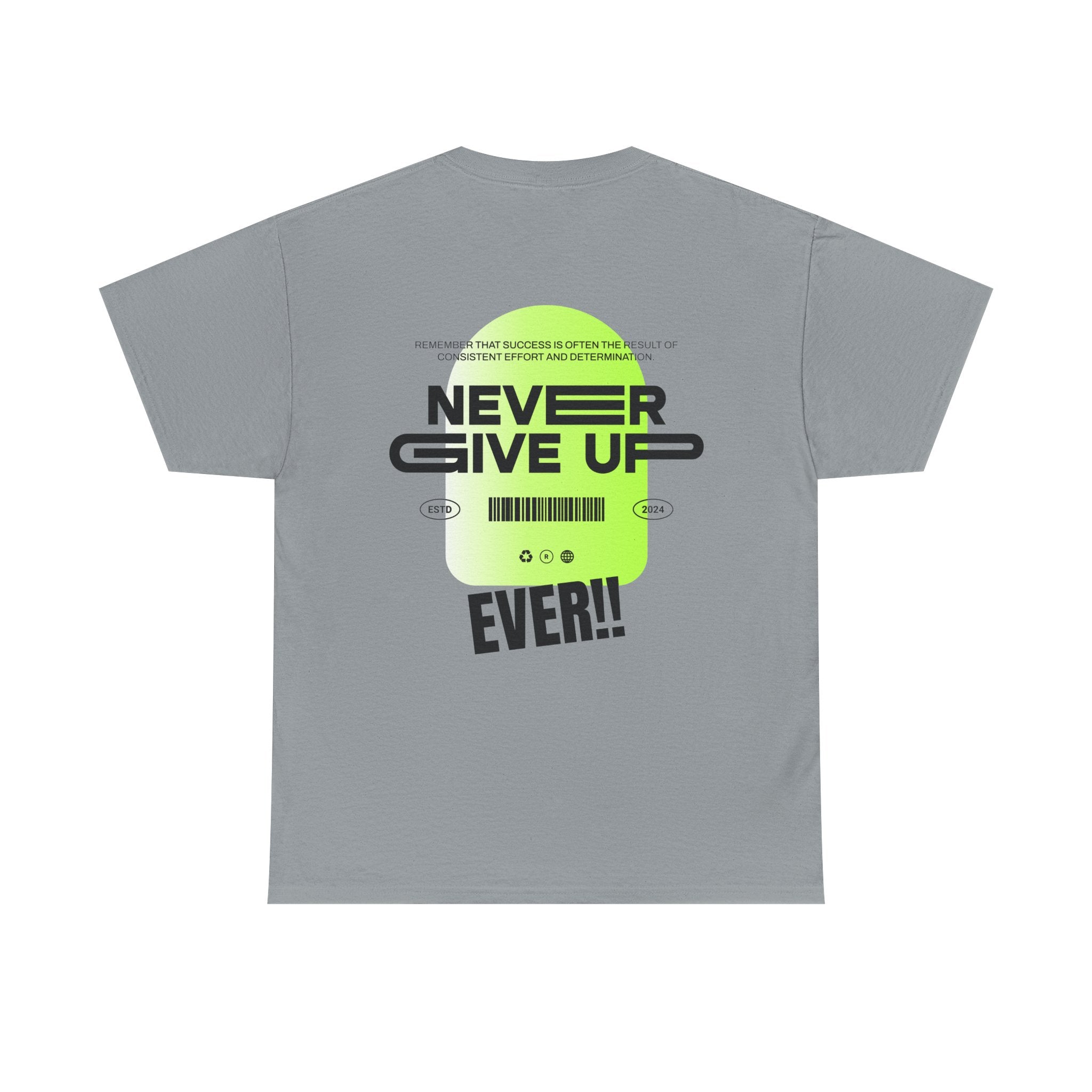 Never Give Up Tee