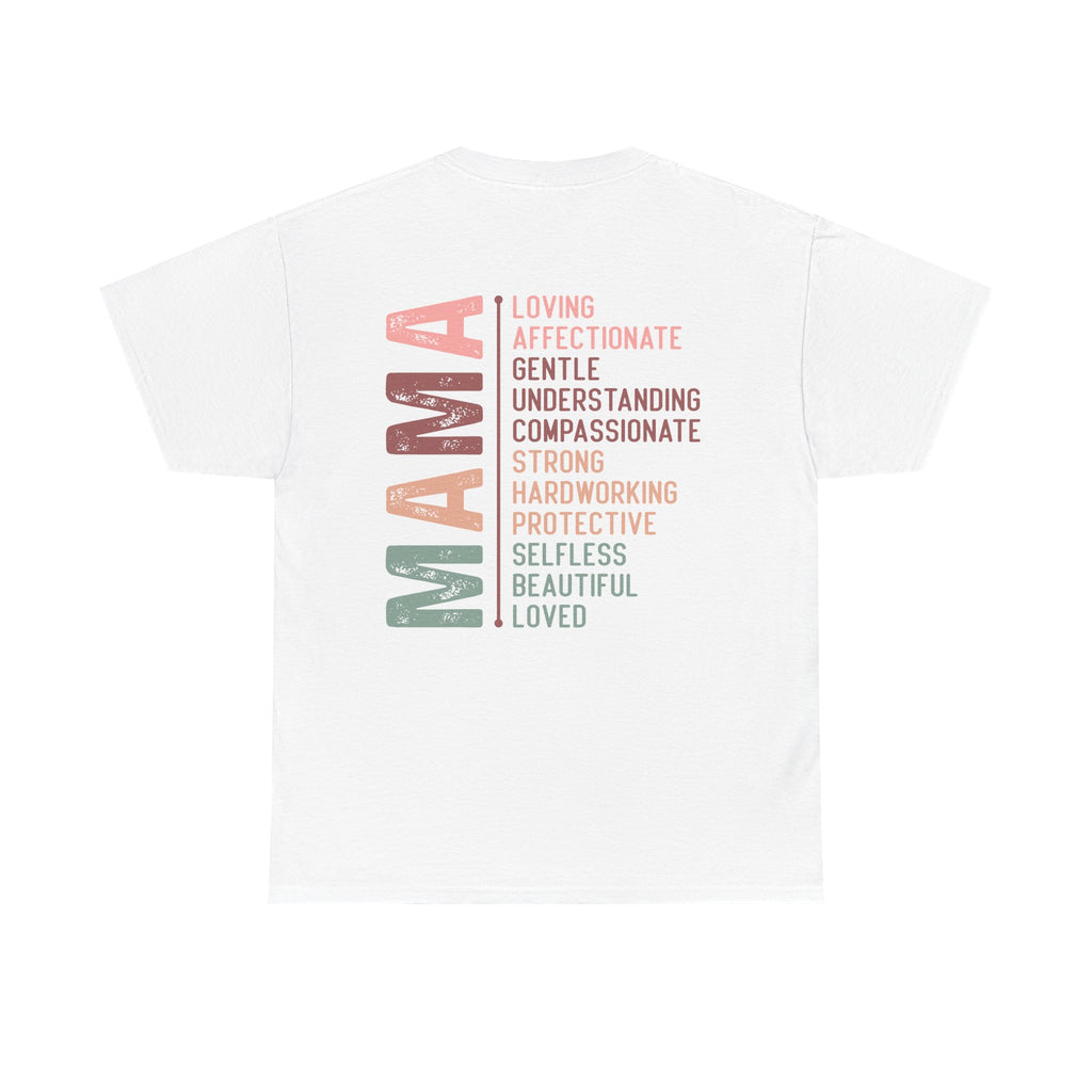 Mama Affirmation Tee - Strong, Beautiful, Loved - Unisex Heavy Cotton T-Shirt