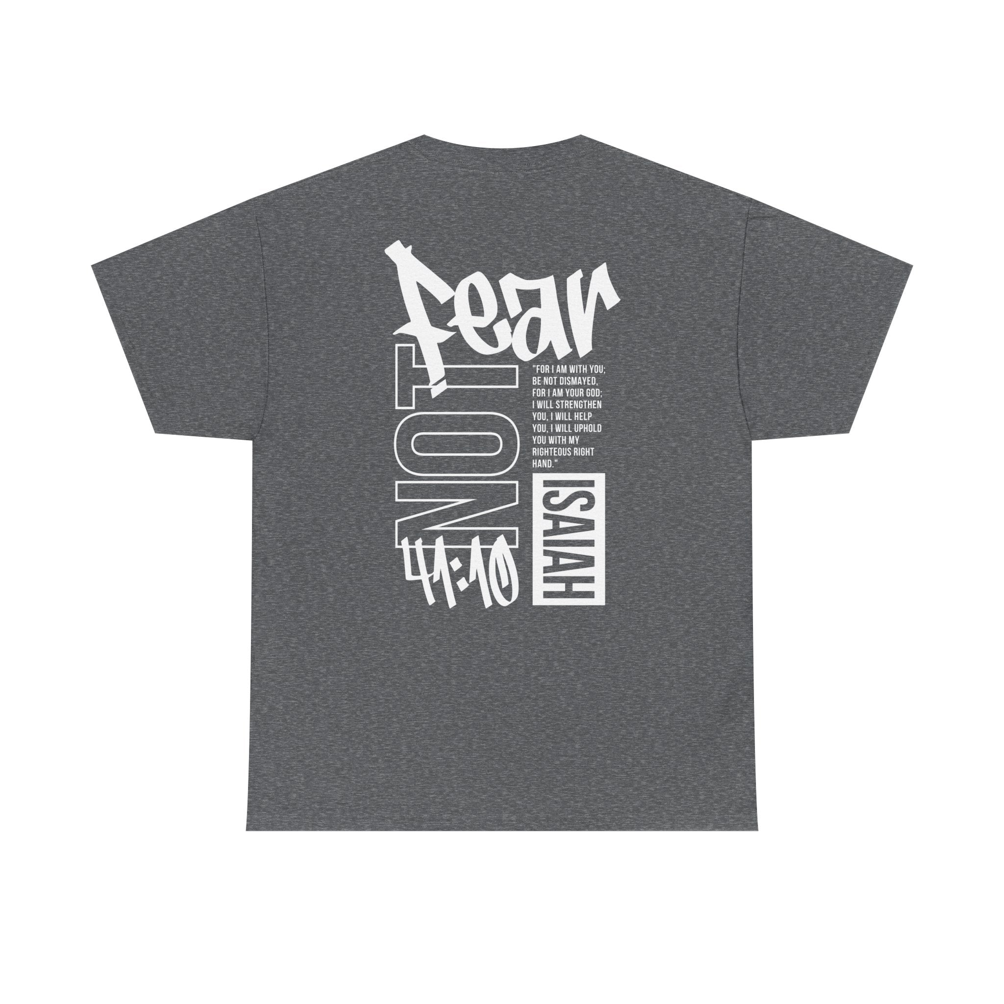 Youth Isaiah 41:10 Faith Shirt
